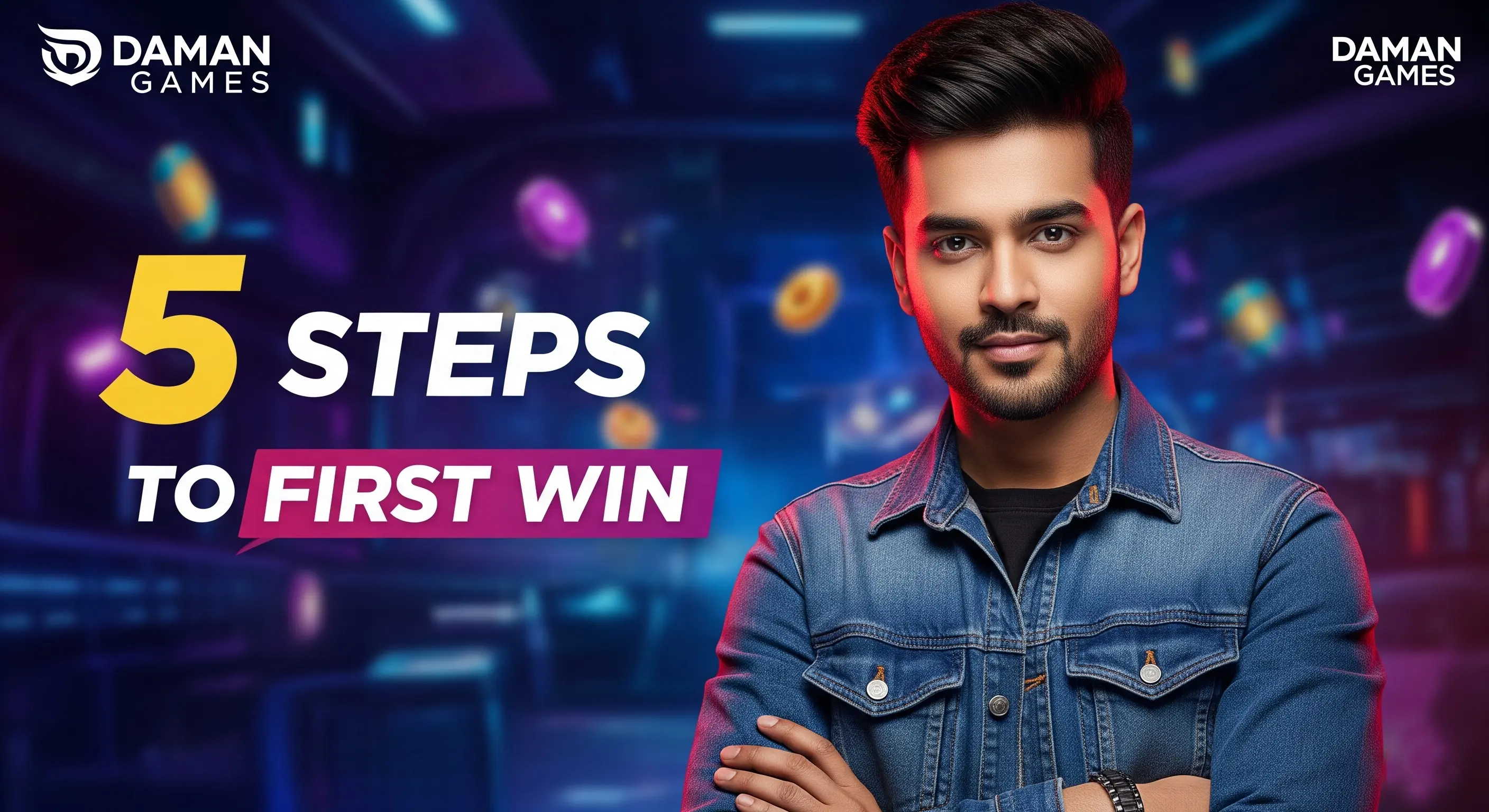 5 Simple Steps to Your First Win on Daman Games